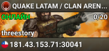 QUAKE LATAM / CLAN ARENA #2 [8X8] / WWW.MEGADRIVESTORE.CL