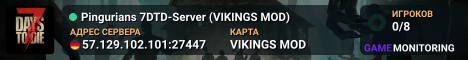 Pingurians 7DTD-Server (VIKINGS MOD)