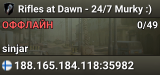 Rifles at Dawn - 24/7 Murky :)