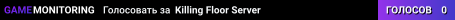 Killing Floor Server
