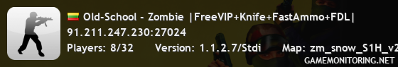 Old-School - Zombie |FreeVIP+Knife+FastAmmo+FDL|