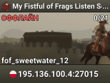 My Fistful of Frags Listen Server