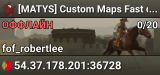 [MATYS] Custom Maps Fast download