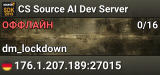 CS Source AI Dev Server