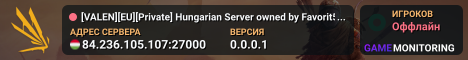 [VALEN][EU][Private] Hungarian Server owned by Favorit5503