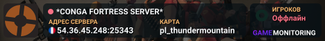 *CONGA FORTRESS SERVER*