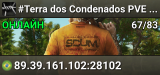 #Terra dos Condenados     PVE Brasil