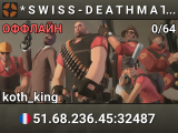 * S W I S S - D E A T H M A T C H S E R V E R *