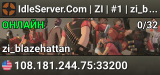 IdleServer.Com | ZI | #1 | zi_blazehattan