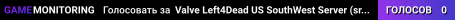 Valve Left4Dead US SouthWest Server (srcds2001-lax2.389.342)