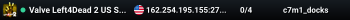 Valve Left4Dead 2 US SouthWest Server (srcds2001-lax2.389.10)