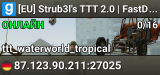 [EU] Strub3l's TTT 2.0 | FastDL | Many Maps