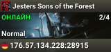 Jesters Sons of the Forest