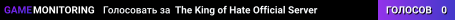 The King of Hate Official Server