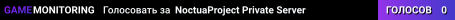 NoctuaProject Private Server