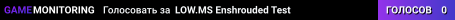 LOW.MS Enshrouded Test