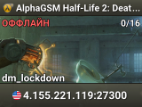 AlphaGSM Half-Life 2: Deathmatch