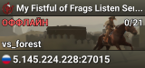 My Fistful of Frags Listen Server