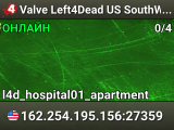 Valve Left4Dead US SouthWest Server (srcds2002-lax2.389.345)