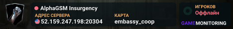 AlphaGSM Insurgency
