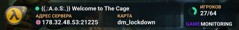 {(.:A.o.S:.)} Welcome to The Cage