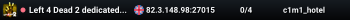 Left 4 Dead 2 dedicated server
