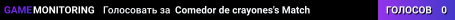 Comedor de crayones's Match