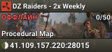 DZ Raiders - 2x Weekly