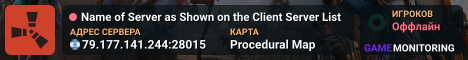 Name of Server as Shown on the Client Server List