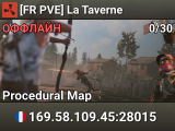 [FR PVE] La Taverne
