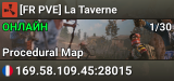 [FR PVE] La Taverne