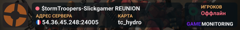 $tormTroopers-Slickgamer REUNION