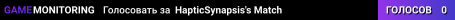 HapticSynapsis's Match