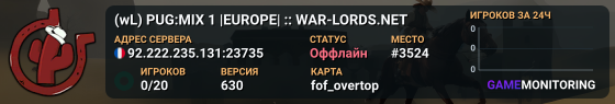 (wL) PUG:MIX 1 |EUROPE| :: WAR-LORDS.NET