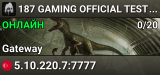 187 GAMING OFFICIAL TEST SERVER