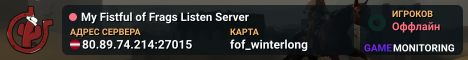 My Fistful of Frags Listen Server