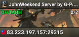 JohnWeekend Server by G-Portal