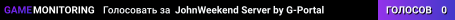 JohnWeekend Server by G-Portal