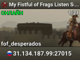 My Fistful of Frags Listen Server