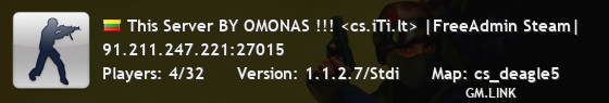 This Server BY OMONAS !!! <cs.iTi.lt> |FreeAdmin Steam|