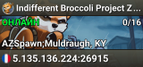 Indifferent Broccoli Project Zomboid Server
