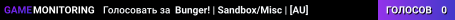 Bunger! 🍔 | Sandbox/Misc | [AU]