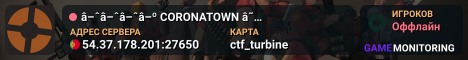 â–ˆâ–ˆâ–ˆâ–º CORONATOWN â˜…