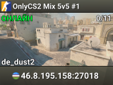 OnlyCS2 Mix 5v5 #1