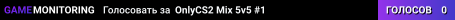 OnlyCS2 Mix 5v5 #1