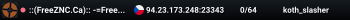 ::(FreeZNC.Ca):: -=Free Server=-