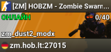 [ZM] HOBZM - Zombie Swarm Server + Gun XP + Base Building