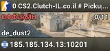 0 CS2.Clutch-IL.co.il # Pickups 1