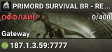PRIMORD SURVIVAL BR - REALISMO 2X [SA]