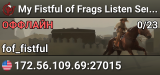 My Fistful of Frags Listen Server